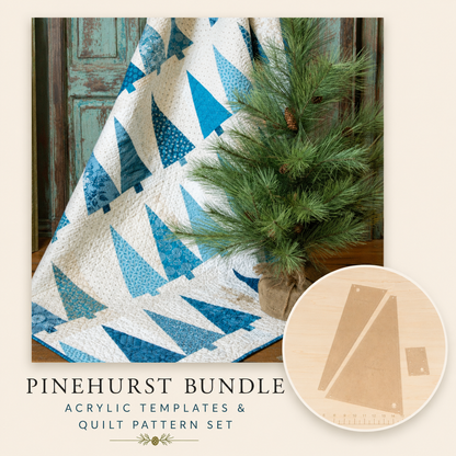 Pinehurst Bundle - Acrylic Templates & Quilt Pattern Set
